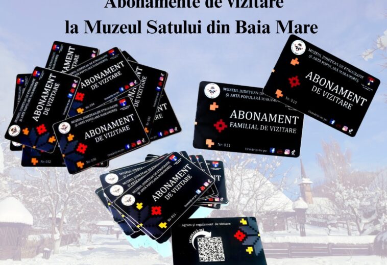 Abonamente pentru vizita la Muzeul Satului