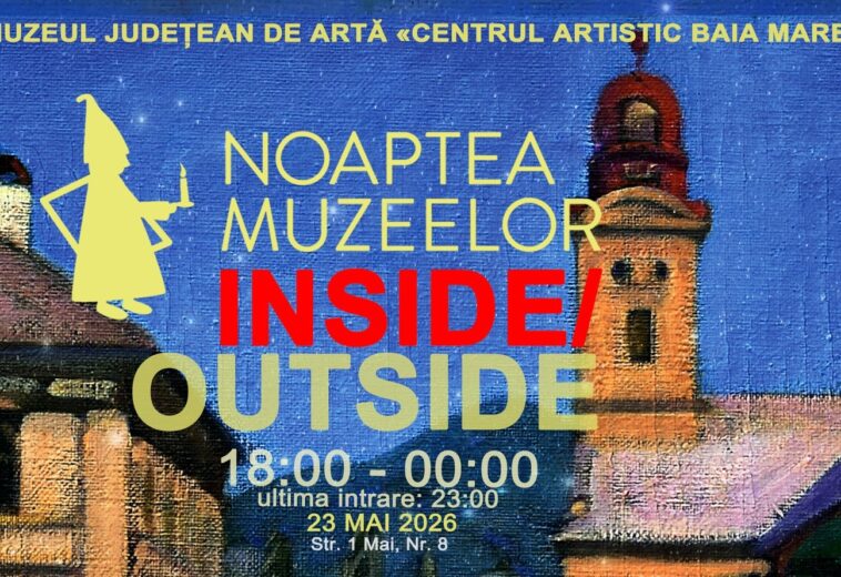 INSIDE / OUTSIDE – de Noaptea Muzeelor la Artă