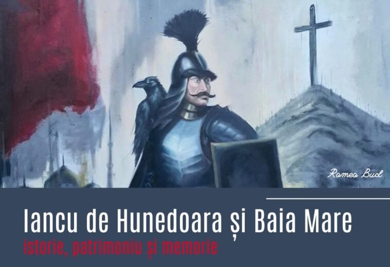 Despre voievodul Iancu de Hunedoara și legătura cu Baia Mare la Muzeul de Istorie